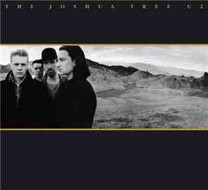 U2 - The Joshua Tree (20th Anniversary Edition)