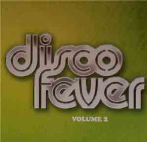 Various - Disco Fever Volume 2