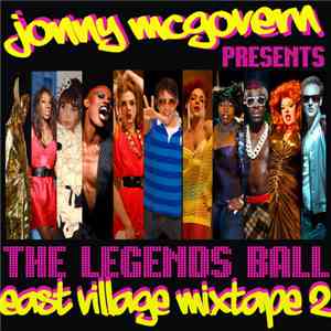 Various - Jonny McGovern Presents: The Legends Ball: East Village Mixtape 2