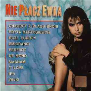 Various - Nie Płacz Ewka