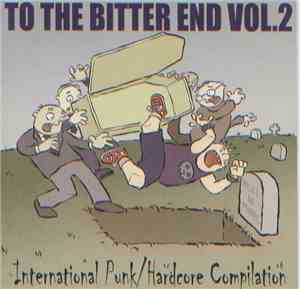 Various - To The Bitter End Vol.2