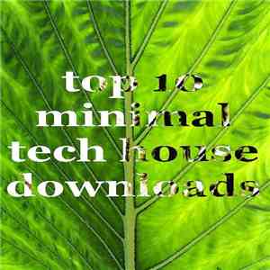 Various - Top 10 Minimal Tech House Downloads (Deejayfriendly December)