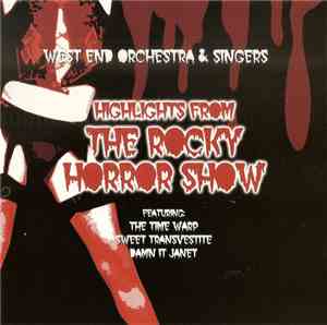 West End Orchestra & Singers - Highlights From The Rocky Horror Show