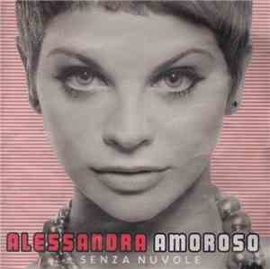 Alessandra Amoroso - Senza Nuvole