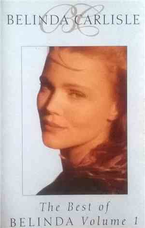 Belinda Carlisle - The Best Of Belinda Volume 1