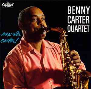 Benny Carter - Sax A La Carter!