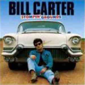Bill Carter  - Stompin' Grounds
