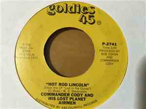 Commander Cody And His Lost Planet Airmen - Hot Rod Lincoln / Beat Me Daddy Eight To The Bar