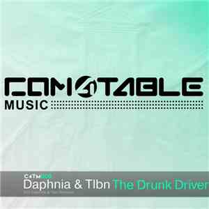 Daphnia & Tlbn - The Drunk Driver