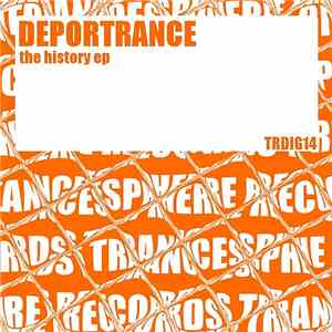 Deportrance - The History EP