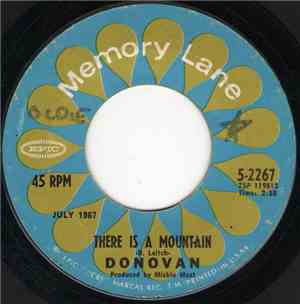 Donovan - There Is A Mountain / Wear Your Love Like Heaven