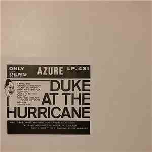 Duke Ellington - Duke at the Hurricane