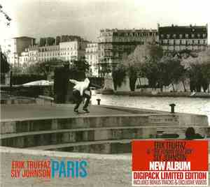 Erik Truffaz / Sly Johnson - Paris