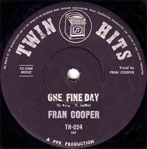 Fran Cooper / Dan Gaynes And The Lollipops - One Fine Day / On Top Of Spaghetti