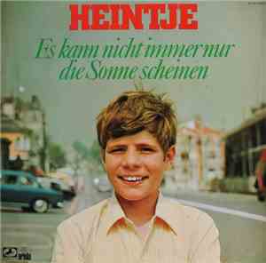 Heintje - Es Kann Nicht Immer Nur Die Sonne Scheinen
