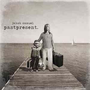 Jakob Samuel - Pastpresent