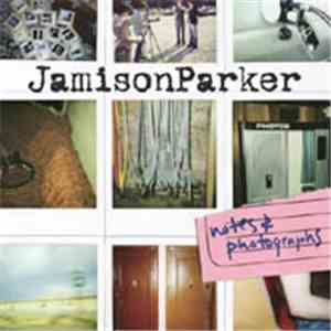 JamisonParker - Notes & Photographs