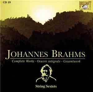 Johannes Brahms - String Sextets