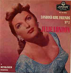 Julie London With Bobby Troup's Quintet - London's Girl Friends No.1