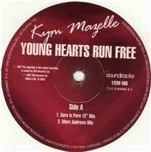 Kym Mazelle - Young Hearts Run Free