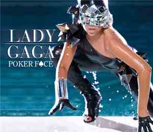 Lady Gaga - Poker Face