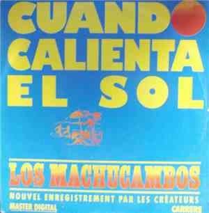 Los Machucambos - Cuando Calienta El Sol