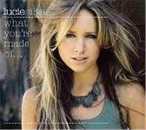 Lucie Silvas - What You're Made Of