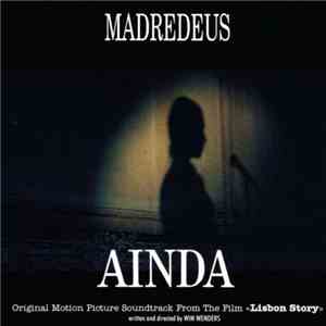 Madredeus - Ainda