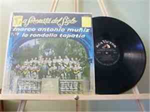 Marco Antonio Muñiz Y La Rondalla Tapatía - La Serenata Del Siglo