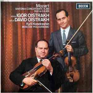 Mozart, Igor Oistrakh, David Oistrakh, Kyril Kondrashin, Moscow Philharmonic - Sinfonia Concertante K.364 / Duo In G K.423