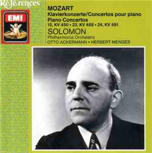 Mozart, Solomon , Philharmonia Orchestra, Otto Ackermann, Herbert Menges - Piano Concertos 15, 23 & 24