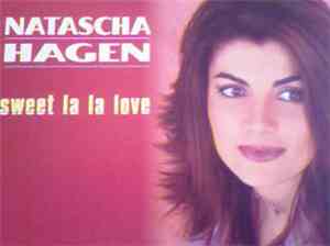 Natascha Hagen - Sweet La La Love