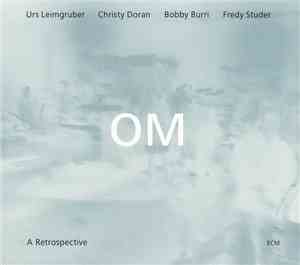 OM  - A Retrospective