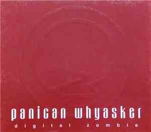 Panican Whyasker - Digital Zombie