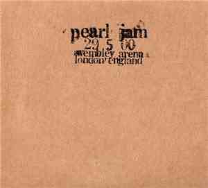 Pearl Jam - 29 5 00 - Wembley Arena - London, England