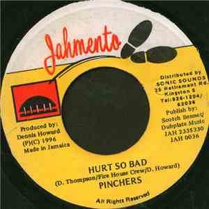Pinchers - Hurt So Bad