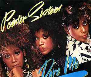 Pointer Sisters - Dare Me / I'll Be There