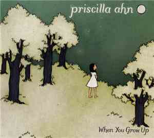 Priscilla Ahn - When You Grow Up