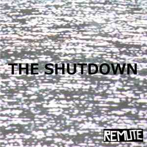 Remute - The Shutdown