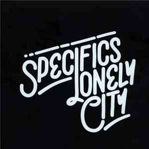 Specifics - Lonely City