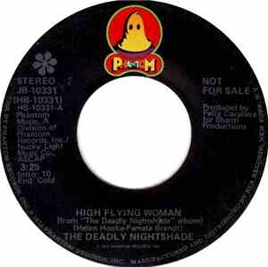 The Deadly Nightshade  - High Flying Woman