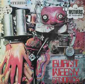 The Mothers Of Invention - Burnt Weeny Sandwich