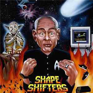 The Shape Shifters - Adopted By Aliens