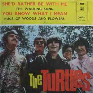The Turtles - She'd Rather Be With Me