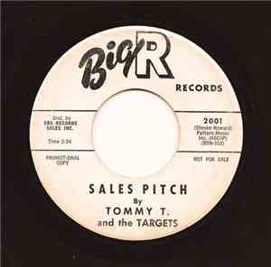 Tommy T & The Targets - Sales Pitch / Marching Coast To Coast