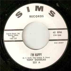 Tony Douglas  - I'm Happy