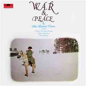 Unknown Artist - War & Peace & Other Television Themes