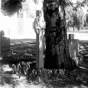Various - Dug Up: New Tales From The Grave