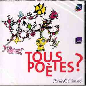 Various - Tous Poètes ? 40 Ans De Poésie/Gallimard