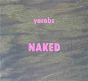 Yacobs - Naked